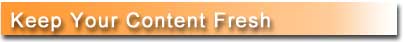 Keep Your Content Fresh